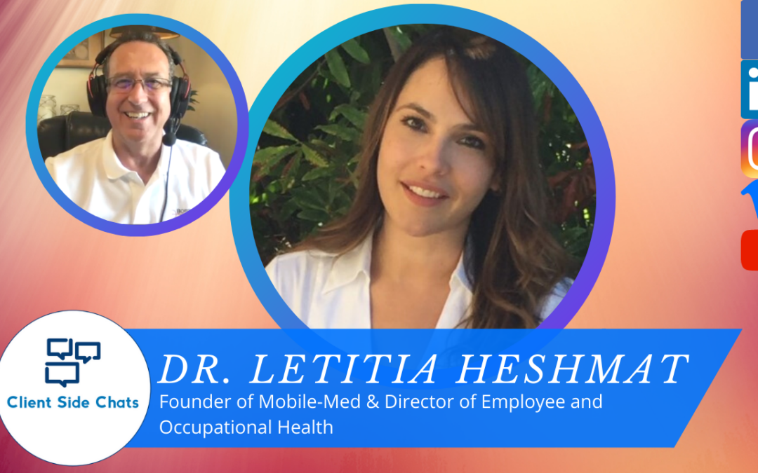 Interview with Dr. Letitia Heshmat || Client Side Chats
