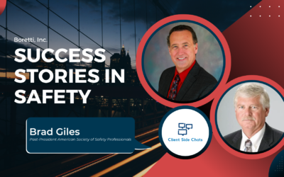 Need for Safety Pros & Leadership — Brad Giles || Client Side Chats